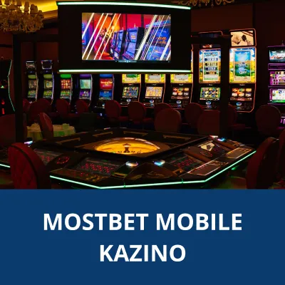 kazino Mostbet mobile