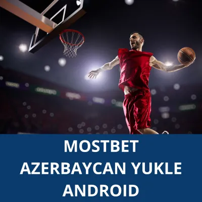 mostbet yukle android